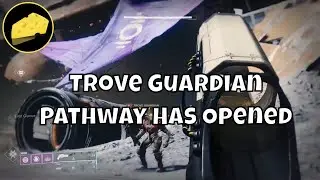Trove Guardian Pathway Has Opened