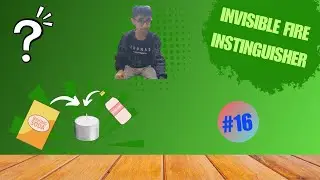 INVISIBLE FIRE EXTINGUISHER | EASY SCIENCE SCIENCE EXPERIEMENTS 17