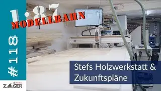 Stefs Holzwerkstatt & Zukunftspl&auml;ne - #118