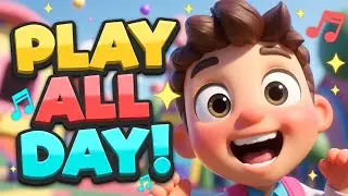 Let&rsquo;s Play All Day 🎶 | Fun Kids English Song | Dance & Play Song for Children