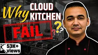 Reason For Cloud kitchen Failure | Cloud Kitchen Failure Reason | Cloud kitchen Business Model