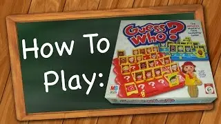 How to play Guess Who?
