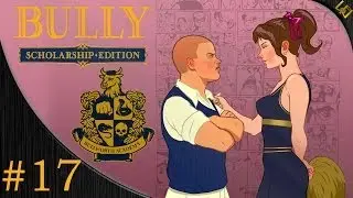 Bully: Scholarship Edition Walkthrough Part 17 - Lola the Sloot