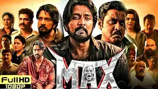 Max Full Movie In Hindi Dubbed 2025 | Sudeepa | Samyukta Hornad | Varalaxmi | Max | Riview & Fect