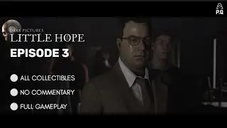 Little Hope &ndash; Episode 3 | 100% Collectibles &ndash; The Bar (brain choices only)