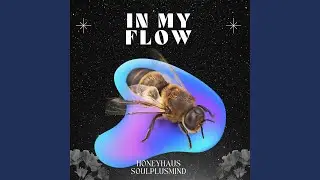 In My Flow
