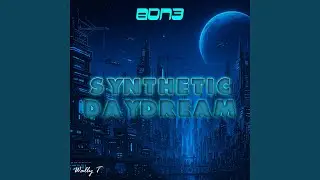 Synthetic Daydream