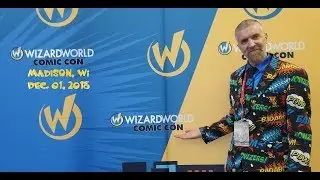 WIZARD WORLD Comic Con | Madison - December 2018