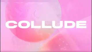 Collude - Another jam with SOMA Terra.