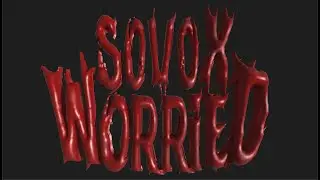 SOVOX - Worried (Official Video)