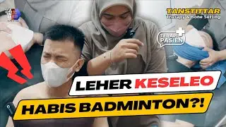 LEHERNYA KOKONYA SAMPAI SUSAH NOLEH?!! #TERAPIPASIEN
