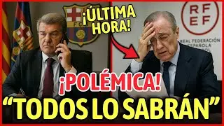🏆 &iexcl;CRISIS! Laporta revela ESTAS PRUEBAS que DESTRUYEN el complot de Florentino y Tebas😡