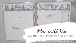 Plan with Me | July 2020 | Functional Planner Stickers | Erin Condren Daily Duo | Hourly