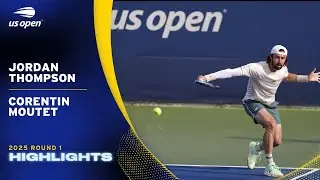Jordan Thompson vs. Corentin Moutet Highlights | 2025 US Open Round 1