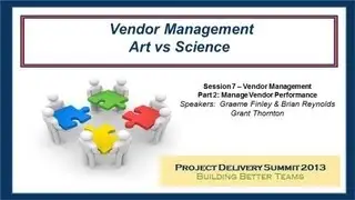 Vendor Management - Art vs Science Part 2: Manage Vendor Performance - A PSP Forum