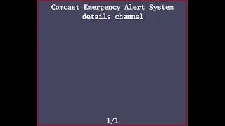 Comcast DASDEC EAS Channel (1 minute)