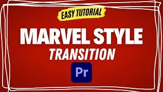 Learn How to Create Marvel-Style Transition in Premiere Pro | Easy Tutorial