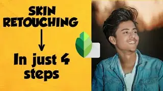 Skin Retouching tutorial in mobile / Snapseed / Expert Creatography