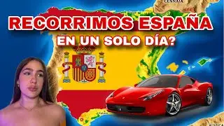 RECORRIMOS TODA ESPAÑA EN UN DIA?😱