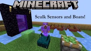 Minecraft: Sculk Sensors and Boat Transportation (1.19)