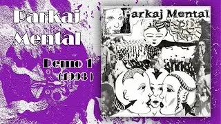 Parkaj Mental &ndash; Demo 1 (Full Album, 1993, Fr) (Anarcho-Punk)