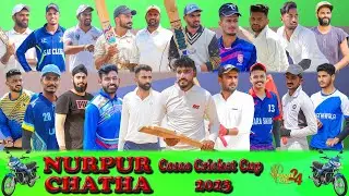 Nurpur Chatha Cosco Cricket Cup 2023