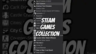 100+ Games Collection [Steam Library] #gaming