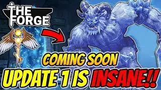 Всё, что ВАМ *НУЖНО* знать об обновлении The Forge Update 1! Эксклюзивные утечки!
