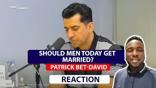 Should Men Today Get Married? PBD (Reaction)
