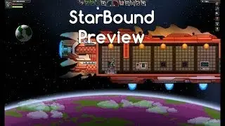 Starbound First Look Preview - Androidizen