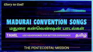TPM MADURAI CONVENTION SONGS