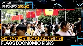 Chinese Shoppers Hold Back During Key Holiday | World Business Watch | WION