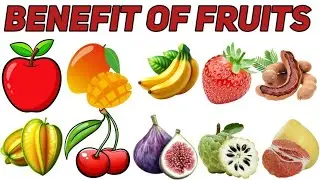Healthy Eating for Children - Fruits & Their Nutritional Benefits for Kids 