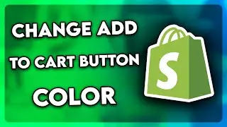 How to Change Add to Cart Button Color in Shopify (2025)
