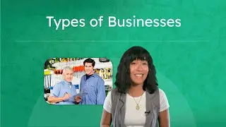 Types of Businesses - Comparing Business Structures