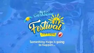 Water Fest 2019 in Water Kingdom at Fantasy Kingdom Complex