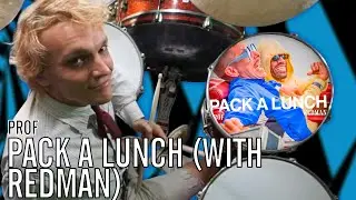 Prof - Pack A Lunch (With Redman) | Office Drummer