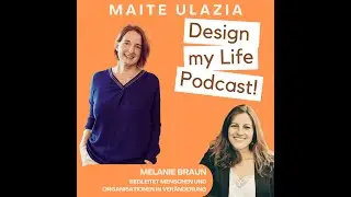 #019 Melanie Braun: Über Rollen, Resilienz und systemische Perspektiven