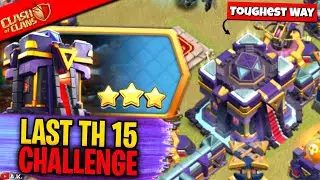 How to 3 Star The Last Town Hall 15 Challenge ( Clash of Clans )