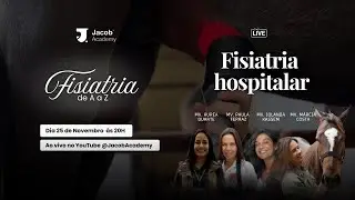 Jacob Academy: Fisiatria Hospitalar