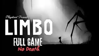 Limbo &ndash; Full Gameplay No Death Run | NighthoodX