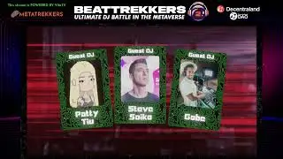 Beattrekkers 2: Week 8 | The Ultimate DJ Battle Recap in the Metaverse!