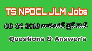 TS NPDCL JLM Key Paper 2018 | JLM Key Paper 2018 | NPDCL JLM Key Paper With Answers | Telugu Jobs