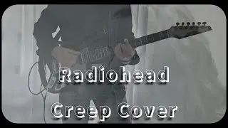 Radiohead - Creep Cover by Fred
