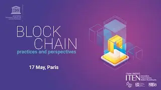 Conference Teaser - Blockchain : Practices and perspectives