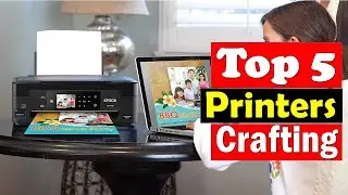 ✅Best Printers For Crafting in 2024 | Top 5 Best Printers For Crafting