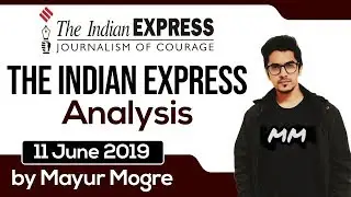 11 June 2019 - The Indian Express Newspaper Analysis हिंदी में - [UPSC/SSC/IBPS] Current affairs