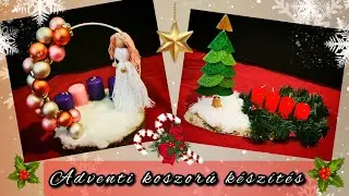Rendhagy&oacute; adventi asztald&iacute;sz k&eacute;sz&iacute;t&eacute;s 🎄 | Adventi koszor&uacute; 🎄| Kar&aacute;csonyi asztald&iacute;sz k&eacute;sz&iacute;t&eacute;s 🎄
