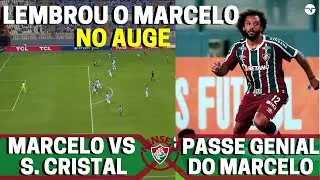 🔥 REESTREIA DO MARCELO PELO FLUMINENSE NA LIBERTADORES | MARCELO vs SPORTING CRISTAL LIBERTADORES