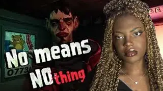 Disturbing Game Based On Reality | No Means Nothing